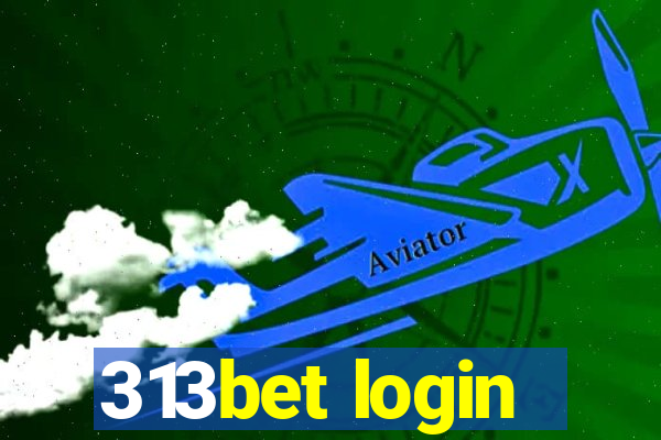 313bet login